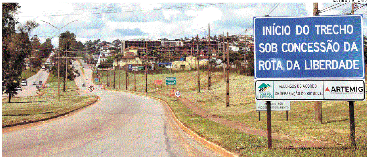 Placa identifica o início do trecho da concessão da Rota da Liberdade, que é regulada e fiscalizada pela Artemig, e que atravessa 11 municípios mineiros, de nova lima a rio casca -  (crédito:  Jair Amaral/EM/D.A Press)