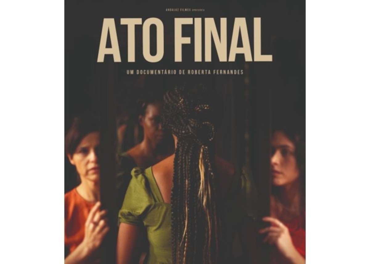 Documentário sobre feminicídio, ‘Ato final’ estreia nesta quinta-feira (23/11)