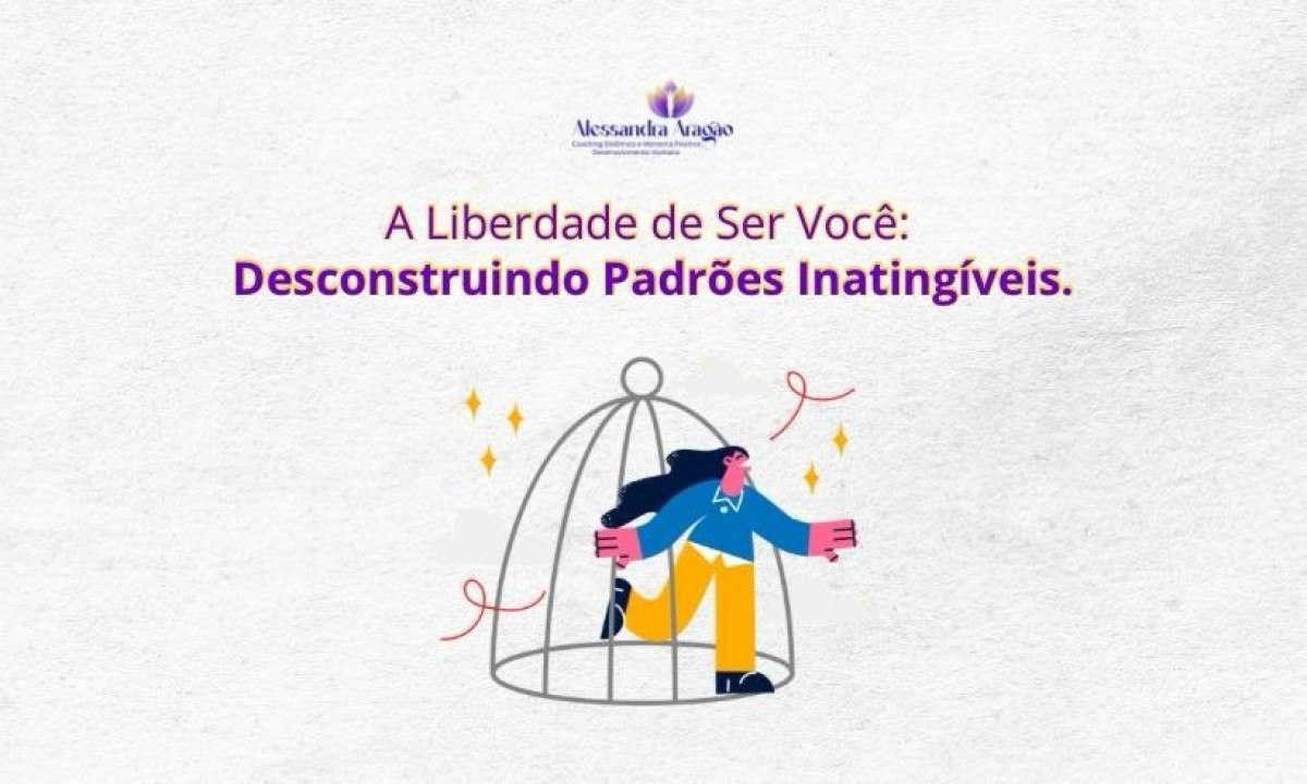 A liberdade de ser você - (crédito: @agenciadigiland) A liberdade de ser você - (crédito: @agenciadigiland)