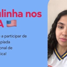 Mineira pede ajuda para representar o Brasil em Olimpíada de Matemática nos EUA - Divulgação