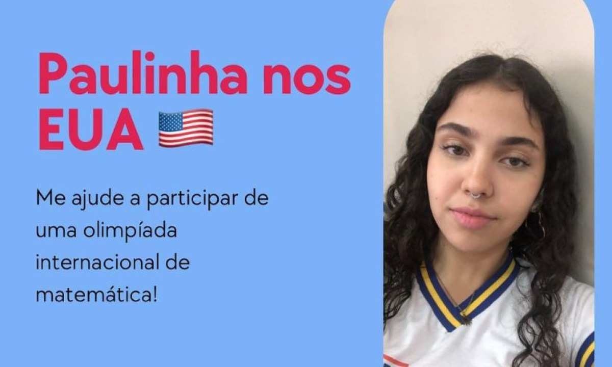 Mineira pede ajuda para representar o Brasil em Olimpíada de Matemática nos EUA