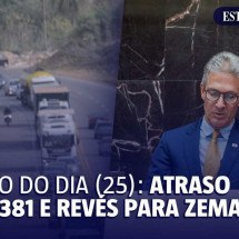 Resumo do dia (25/4): atraso na BR-381 e revés para Zema - Arte sobre fotos de Luiz Santana/Divulgação e Gladyston Rodrigues/EM/D.A Press