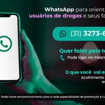 Dependentes de drogas e familiares podem pedir ajuda via WhatsApp - Sejusp/Divulgação