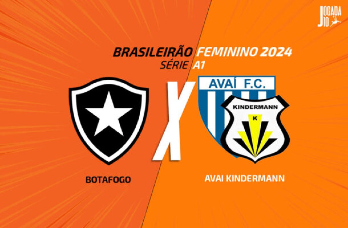 Botafogo x Avaí/Kindermann, pelo Brasileirão Feminino: onde assistir, escalações e arbitragem