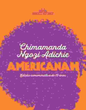 Capa do livro "Americanah (Edição comemorativa de 10 anos)"