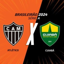 Atlético e Cuiabá se enfrentam neste sábado pelo Brasileirão -  (crédito: Arte: Jogada10)