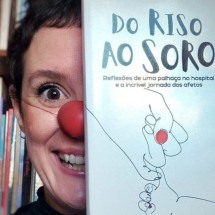 Atriz conta em livro vivências como palhaça em hospitais - Tereza Gontijo/Arquivo Pessoal