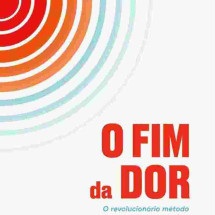 Capa do livro O fim da dor