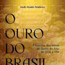 Capa do livro "O OURO DO BRASIL" 