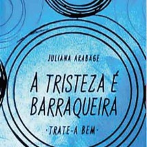 Capa do livro A tristeza é barraqueira 