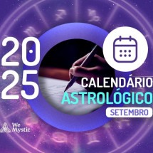 Calendário Astrológico Setembro de 2025 - Wemystic