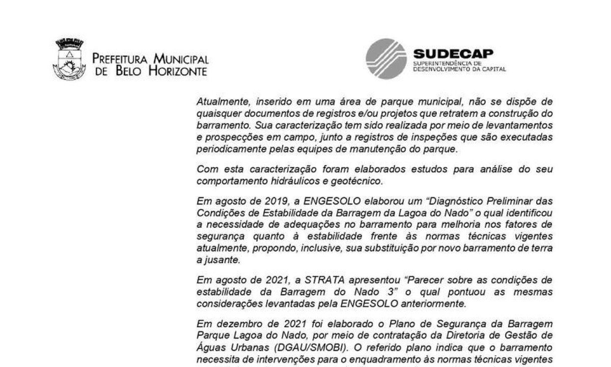 Justificativa em parecer jurídico indica que a segurança da barragem deveria ser adequada e até uma nova construída