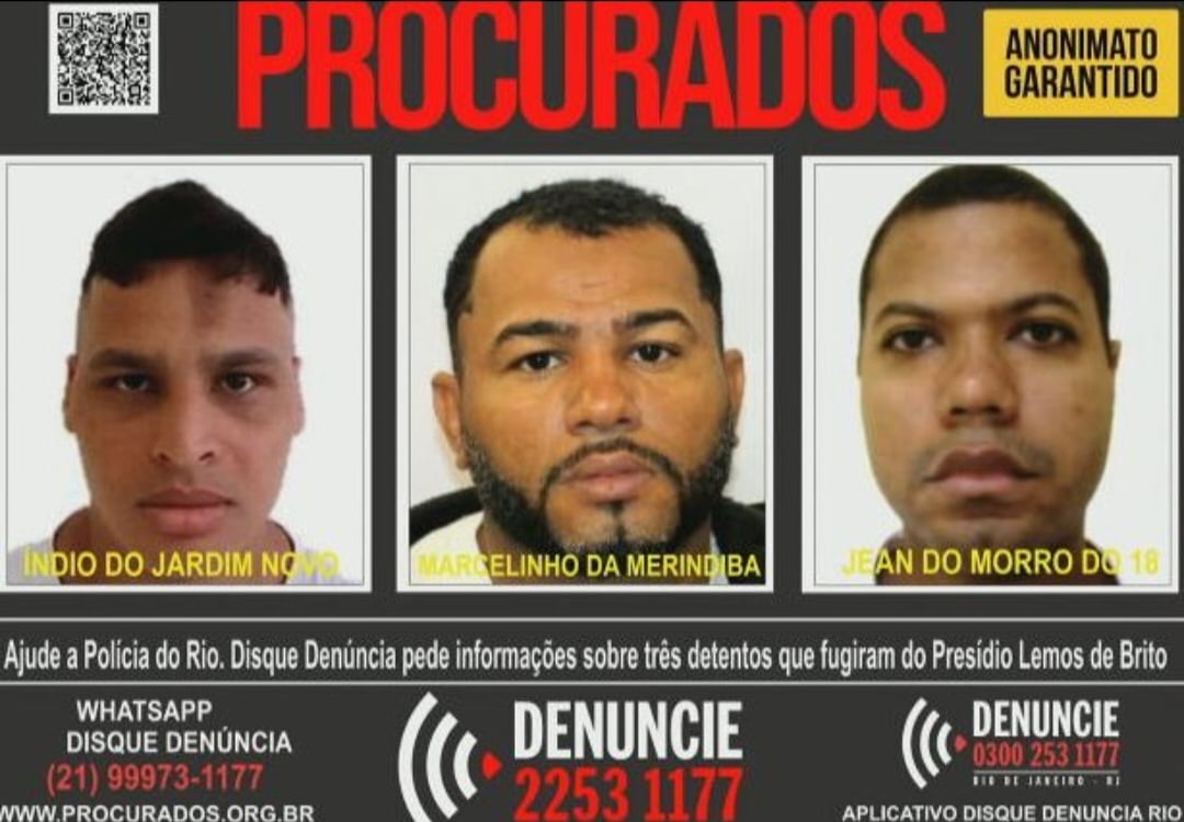 Os bandidos que fugiram foram Jean Carlos Nascimento dos Santos, o Jean do Dezoito; Lucas Apostólico da Conceição   apelidado de Índio ; e Marcelo de Almeida Farias Sterque . O Disque-Denúncia logo lançou um cartaz pedindo informações do paradeiro dos três. 