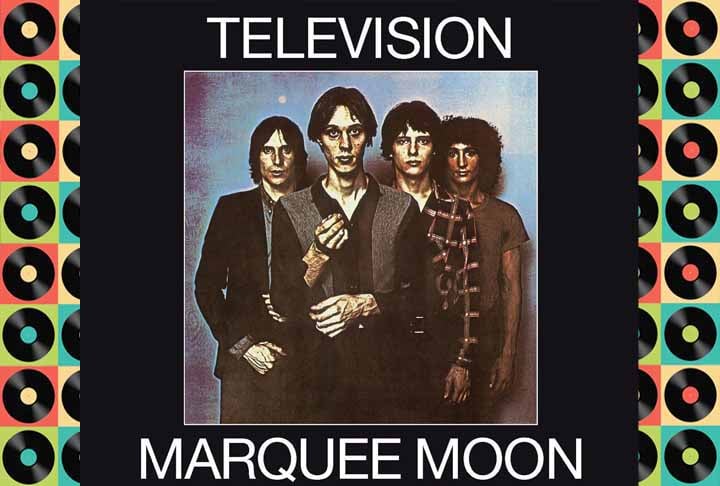 10º) Television – Marquee Moon (1977): É o álbum de estreia da banda de rock americana, lançado em 8 de fevereiro de 1977 pela Elektra Records. Ele foi produzido pelo vocalista da banda Tom Verlaine e pelo engenheiro de som Andy Johns.