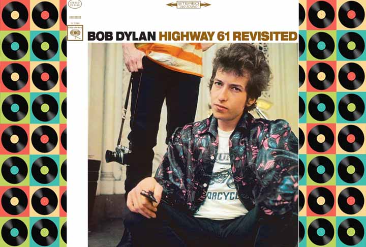 9º) Bob Dylan – Highway 61 Revisited (1965) - É o sexto álbum de estúdio do cantor e compositor americano, lançado em 30 de agosto de 1965, pela Columbia Records. 