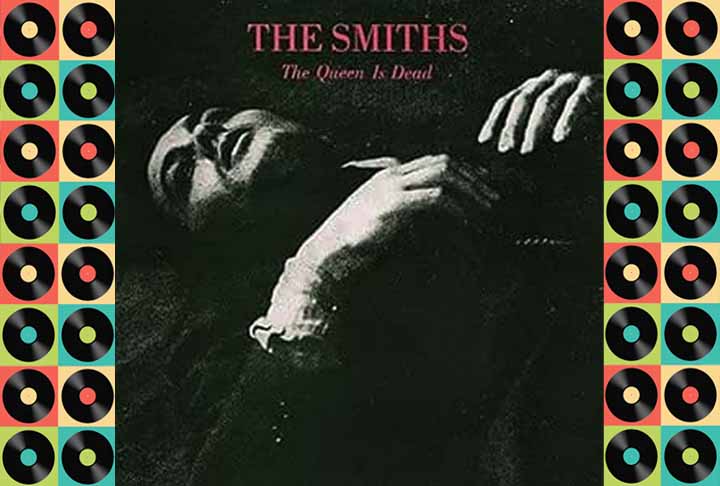 8º) The Smiths – The Queen Is Dead (1986) - Terceiro álbum de estúdio da banda de rock inglesa, foi lançado em 16 de junho de 1986, pela Rough Trade Records.