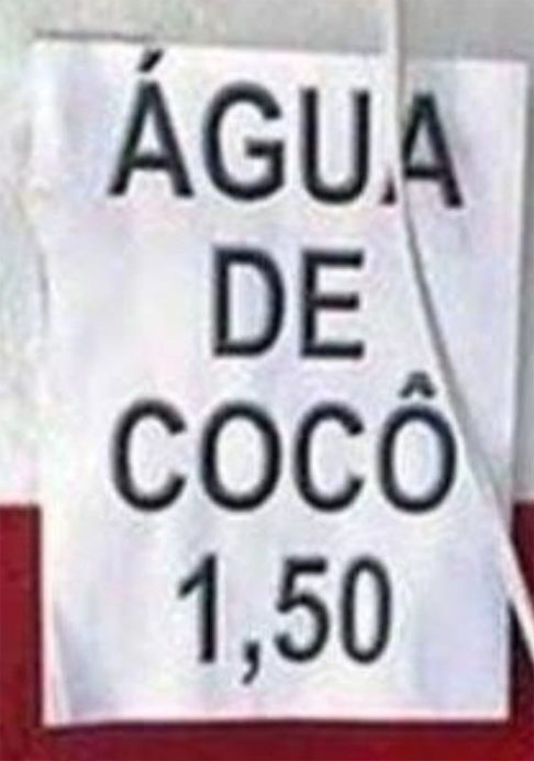 Quem vai beber água de COCÔ? 