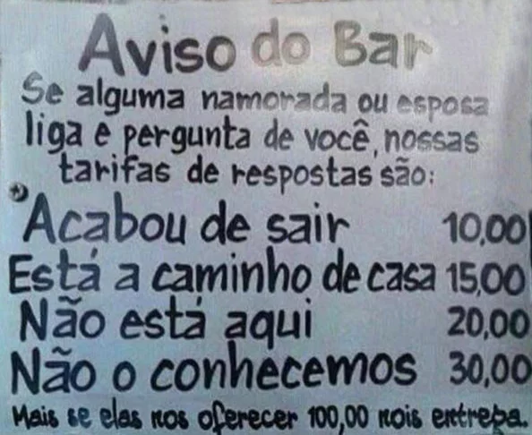 Esse aÃ­ criou serviÃ§o tabelado para quem pula o muro...Mas o bar tambÃ©m nÃ£o Ã© nada fiel! 