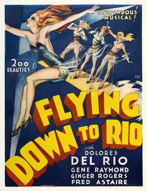 9) Pôster de “Voando Para o Rio” (1933); Maior valor de venda: US$ 239 mil, em 2008.