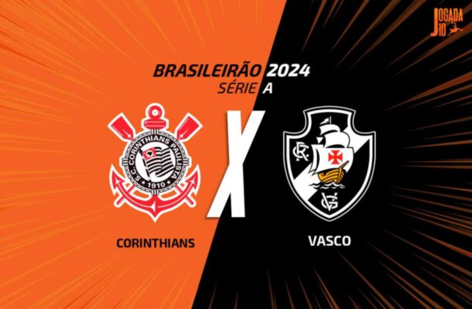 Corinthians x Vasco: onde assistir, escalações e arbitragem