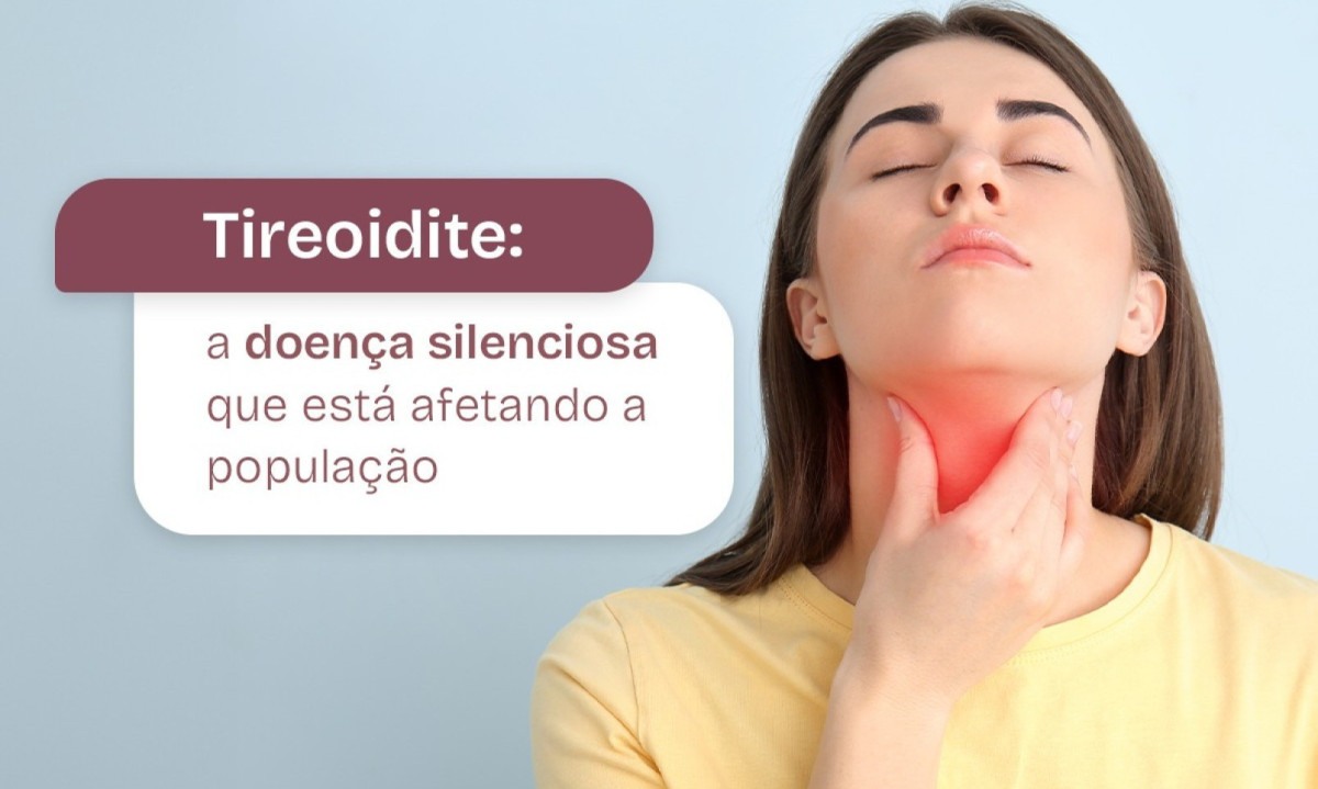 Tireoidite: doença silenciosa vem afetando a população -  (crédito: DINO)