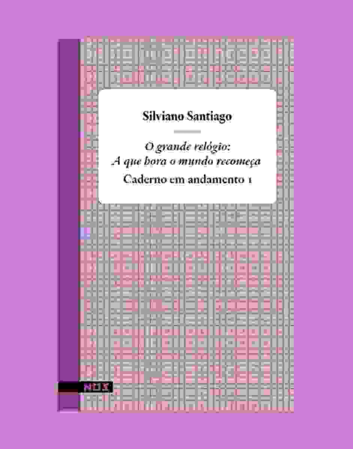 "O grande relógio: A que hora o mundo recomeça"