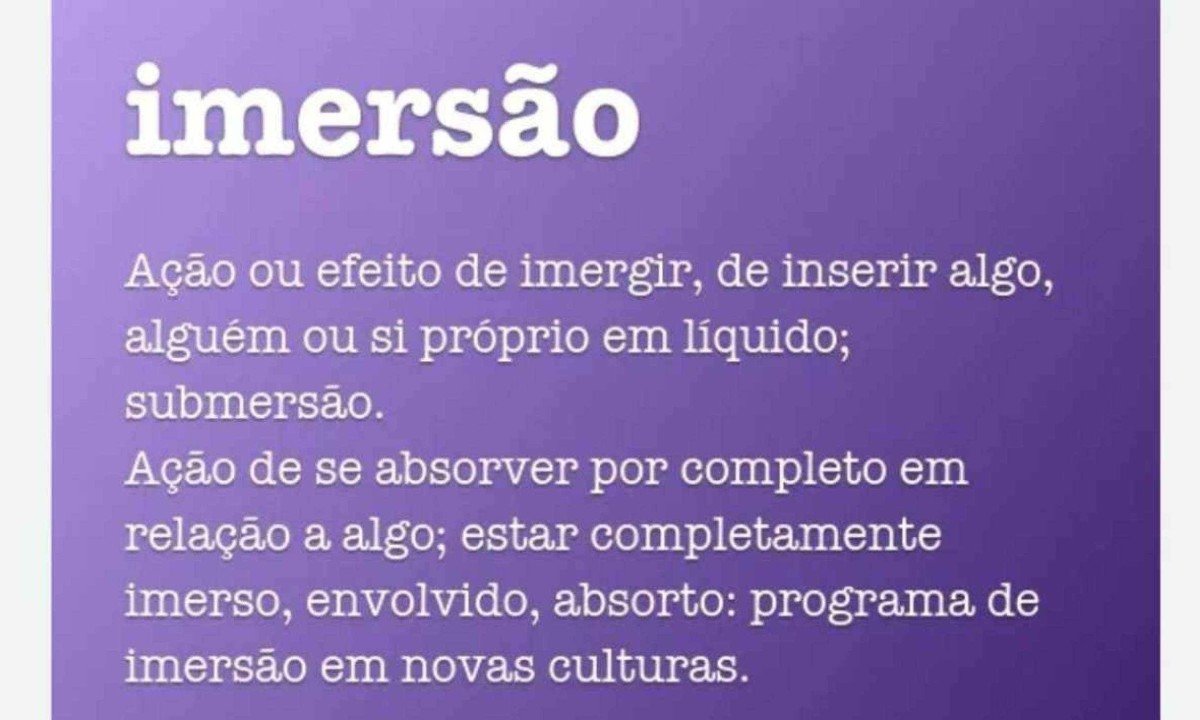 'Imersão' é palavra do ano -  (crédito: Dicio)