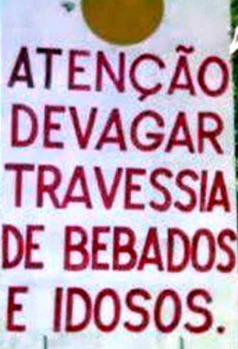 Esses aí devem ter saído do Bar do Jair...