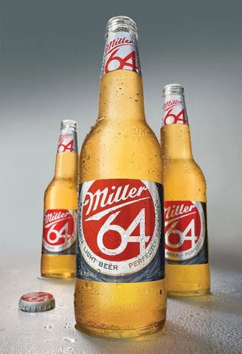 Miller64 -  Teor alcoólico de 2,8 % - Cerveja ultraleve com apenas 64 calorias. Produzida pela Miller Brewing Company em Milwaukee, Wisconsin, EUA.