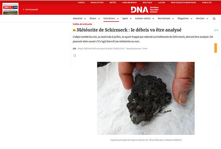 Em julho de 2023, uma mulher francesa foi atingida por um objeto que aparentava ser um meteorito. O caso foi divulgado pelo jornal 