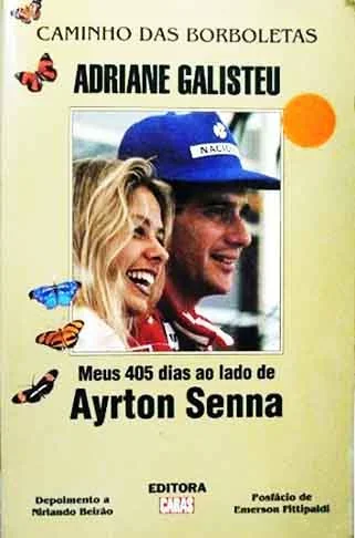 A apresentadora jÃ¡ fez revelaÃ§Ãµes do enlace com Senna em livro publicado no mesmo ano da morte do piloto. Em â??O Caminho das Borboletasâ?, Galisteu cita atÃ© mesmo brigas e relaÃ§Ã£o com a famÃ­lia do namorado. Na Ã©poca, ela tinha 21 anos. 
