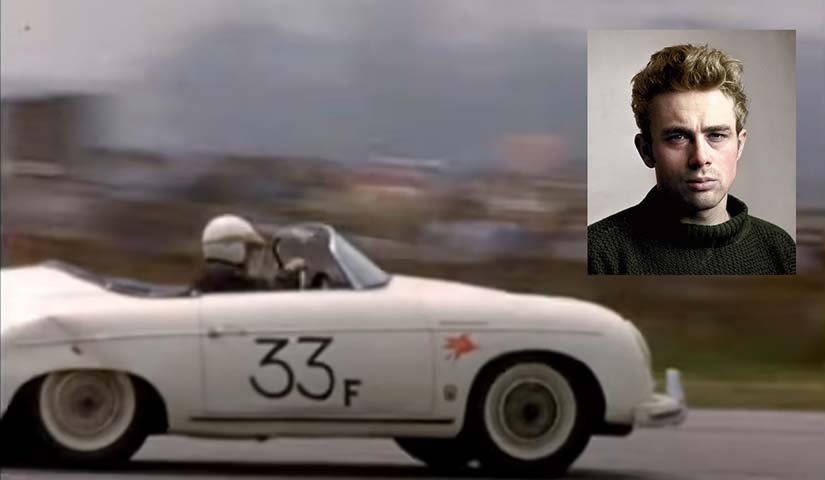 James Dean (1931-1955) - O mito americano, que morreu com apenas 24 anos, tinha um Porsche Speedster e disputava corridas com ele. Ironicamente, Dean morreu em um acidente com outro carro, um Porsche Spyder 550, antes da estreia de seu Ãºltimo filme: 