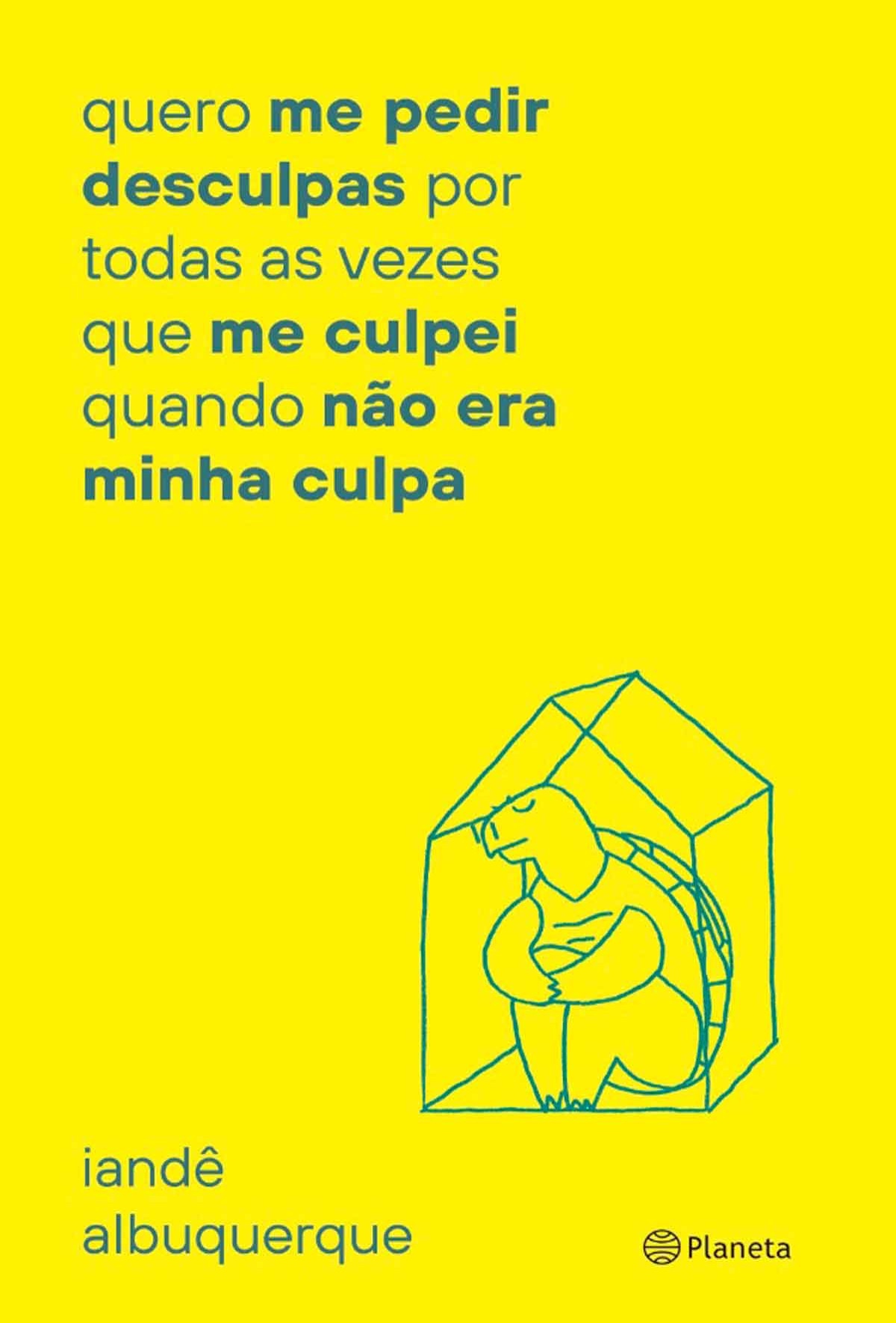 Quero me pedir desculpas por todas as vezes que me culpei quando Quero me pedir desculpas por todas as vezes que me culpei quando