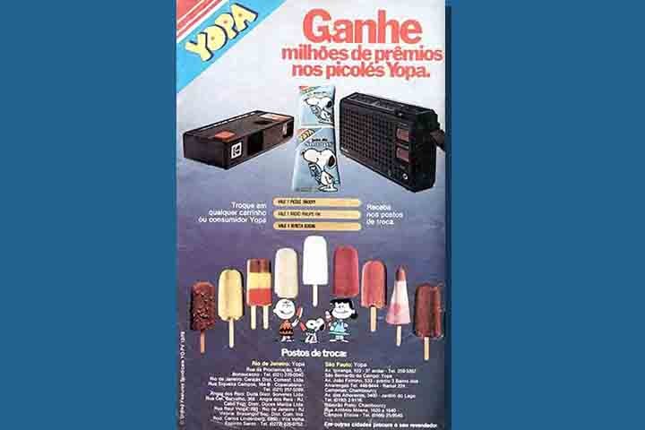 A marca introduziu no mercado linhas inéditas de picolés, como Lolly Pop, Jatos e Cones. Além de ser muito forte no marketing, com promoções especiais valendo o Atari da época, assim como o rádio de pilha.