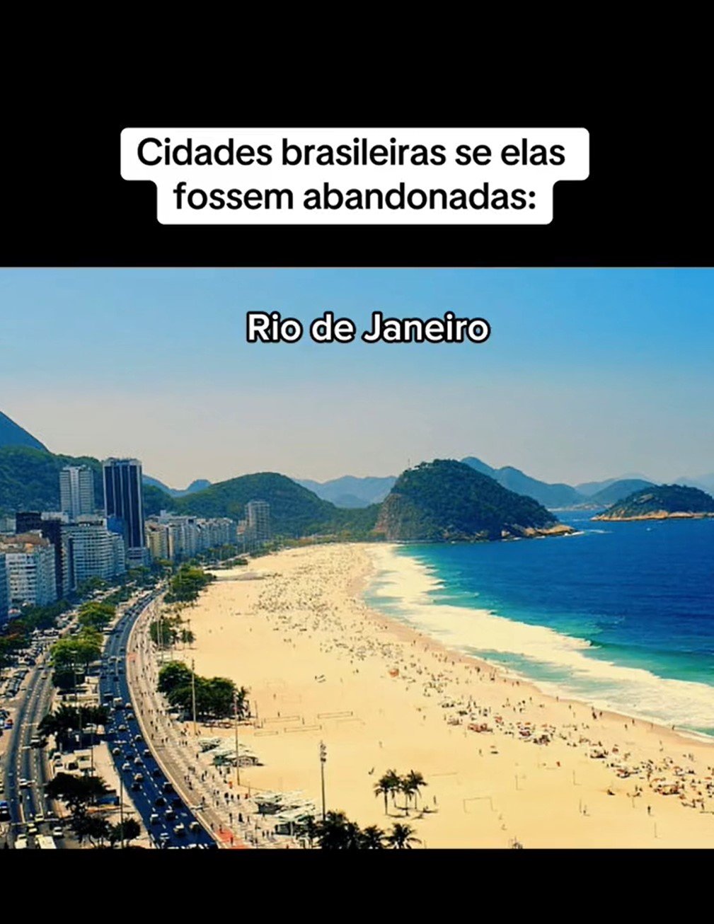 A primeira imagem é do Rio de Janeiro, um dos cartões-postais do Brasil. Na foto, é mostrada como a cidade está atualmente. A beleza da praia, com a areia e o mar, que encantam não só os moradores da cidade maravilhosa, como também os turistas.