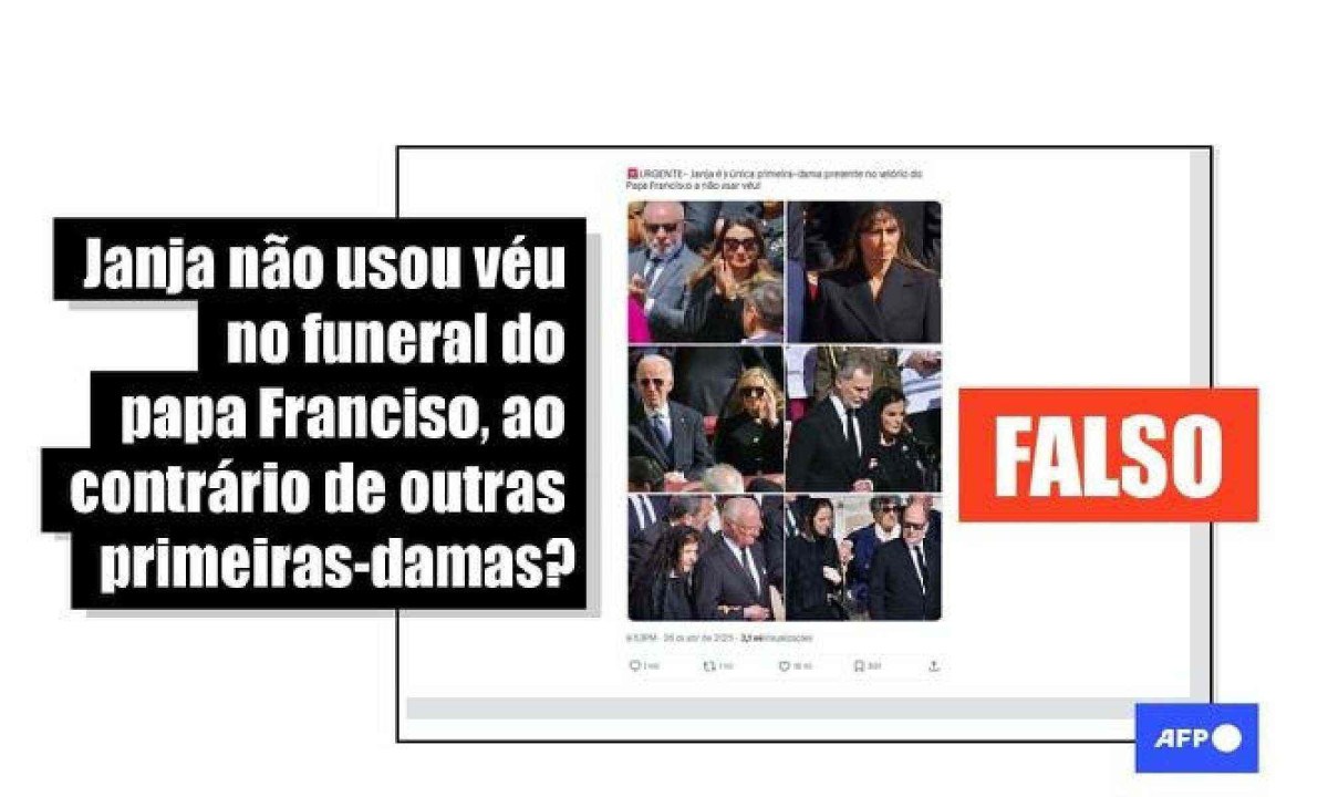 Janja usou véu durante velório do papa Francisco, ao contrário do que afirmam publicações virais -  (crédito: EM - Fact Check)