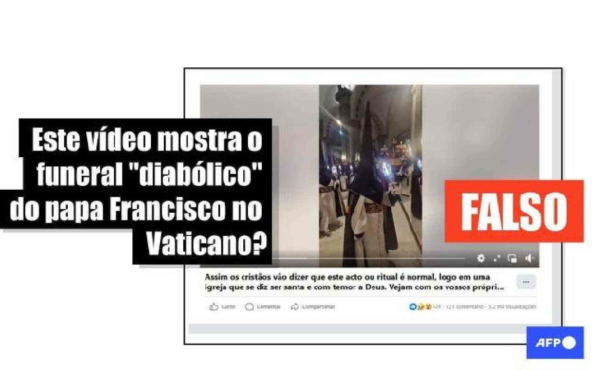 Vídeo de 'ritual' com capuzes negros mostra procissão na Espanha, e não funeral do papa Francisco -  (crédito: EM - Fact Check)