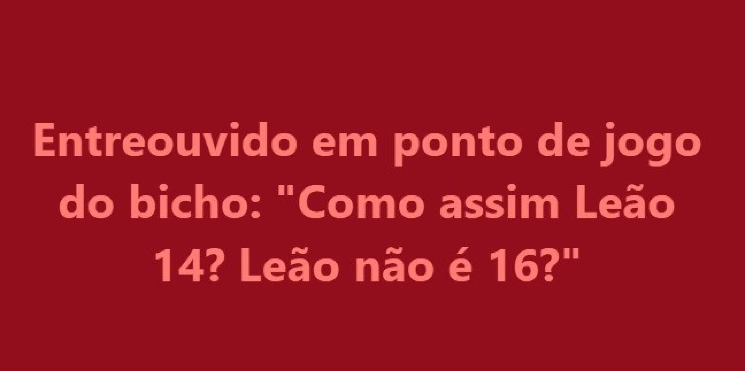 Internauta brinca com nome e número do atual Papa com o número do Leão no Jogo do Bicho -Reprodução/Redes Sociais