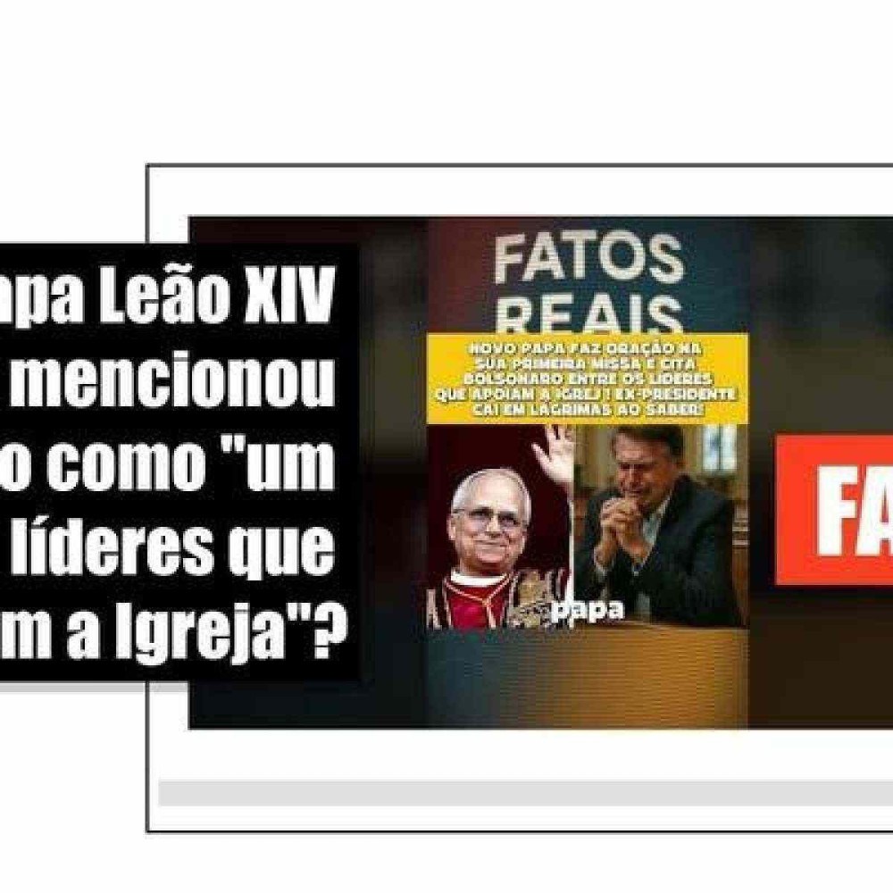 Papa leão xiv não mencionou jair bolsonaro durante a sua primeira missa