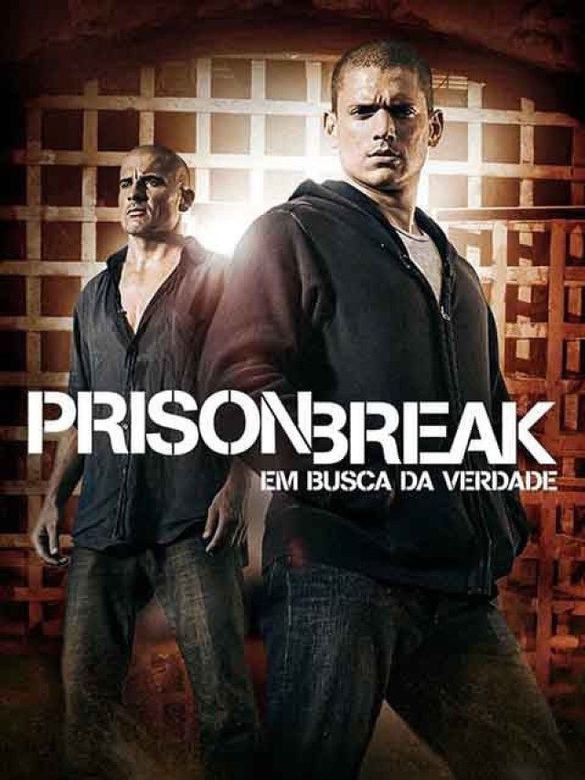 Prison break: por que a série ainda conquista fãs no mundo todo