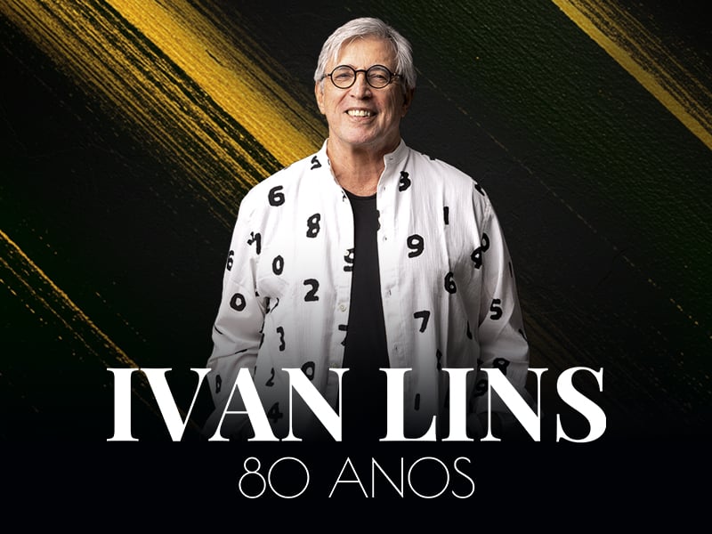 O artista irá estrear o show “Ivan Lins 80” no Vivo Rio, dia 26 de julho. Em seguida, o espetáculo terá lugar no Tokio Marine Hall, em São Paulo, dia 1º de agosto.

