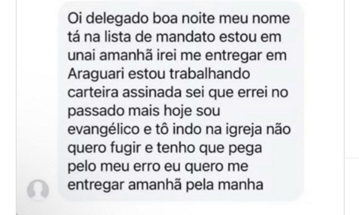 'Amanhã, irei me entregar em Araguari. Estou trabalhando de carteira assinada, sei que errei no passado, mas hoje sou evangélico e tô indo na igreja', disse o homem -  (crédito: Instagram/Reprodução )