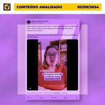 Norma voltada a fintechs não tributa o Pix, como diz post - Reprodução/Comprova
