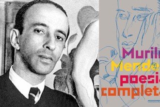 Murilo Mendes: poesia completa do modernista mineiro ganha edição histórica
