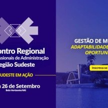 Profissionais da administração discutem em BH novos rumos da profissão - CFA/Reprodução