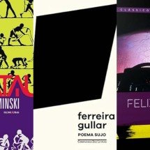 Três faróis nas trevas: Leminski, Gullar e Fonseca em 1975 - Iluminuras/Companhia das Letras/Nova Fronteira