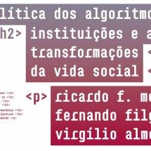 BH terá lançamento de livro que trata algoritmos como instituições - Reprodução/Ubu