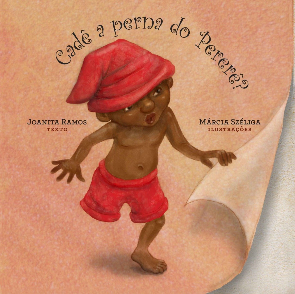 Autora usa o Saci Pererê para combater preconceitos - DINO