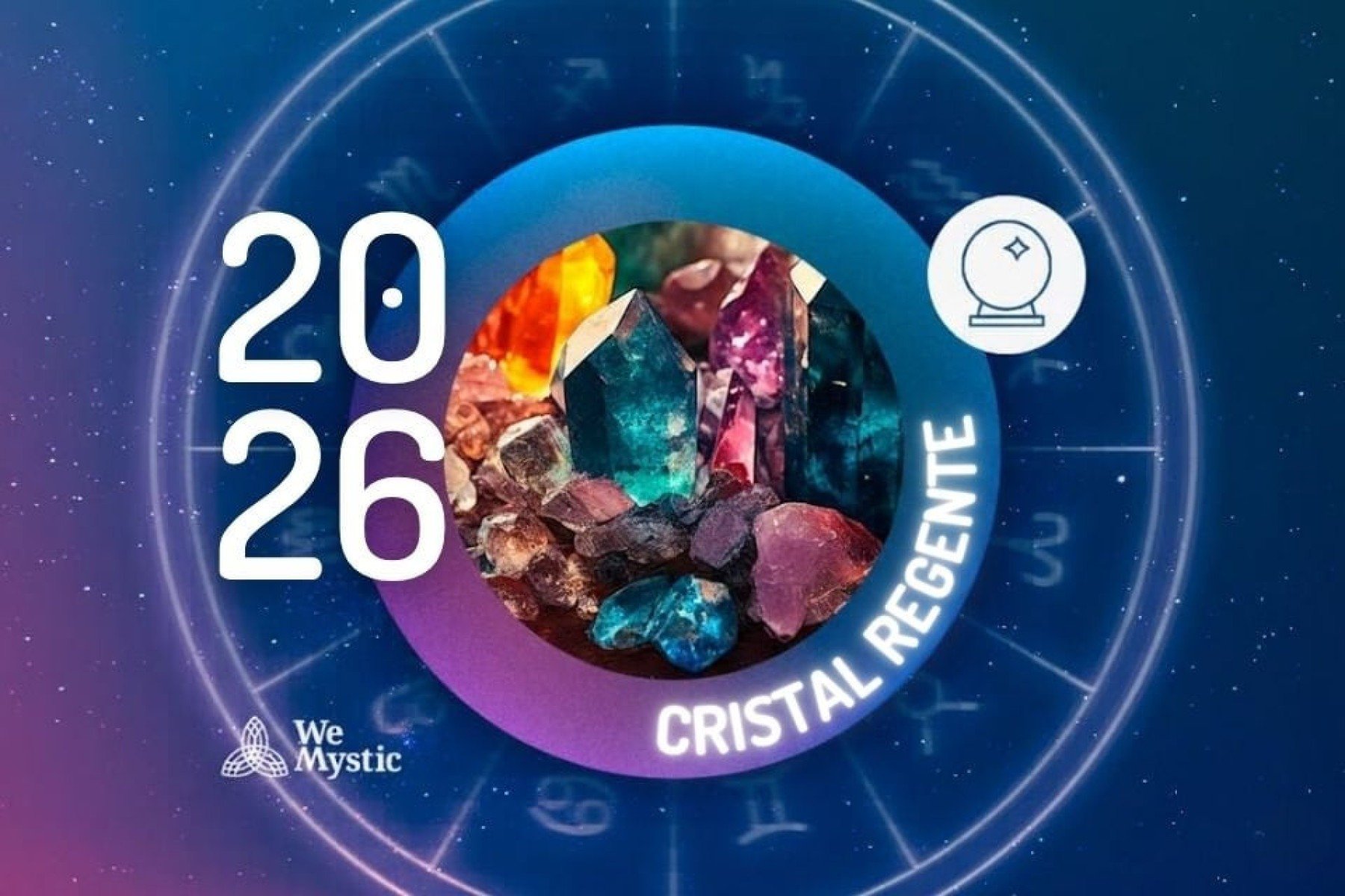 Qual será o cristal regente de cada signo em 2026? Descubra o seu! - Wemystic
