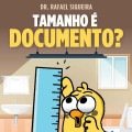 Tamanho é documento?